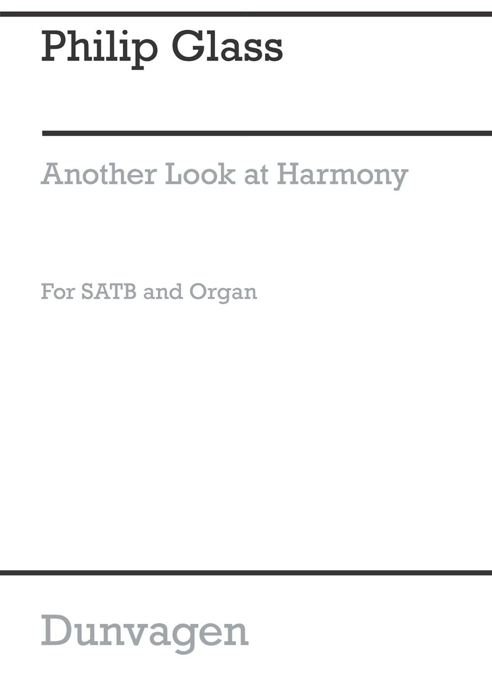 Another Look at Harmony - Part 4 de Philip Glass, Réduction pour piano pour sATB et Orgue