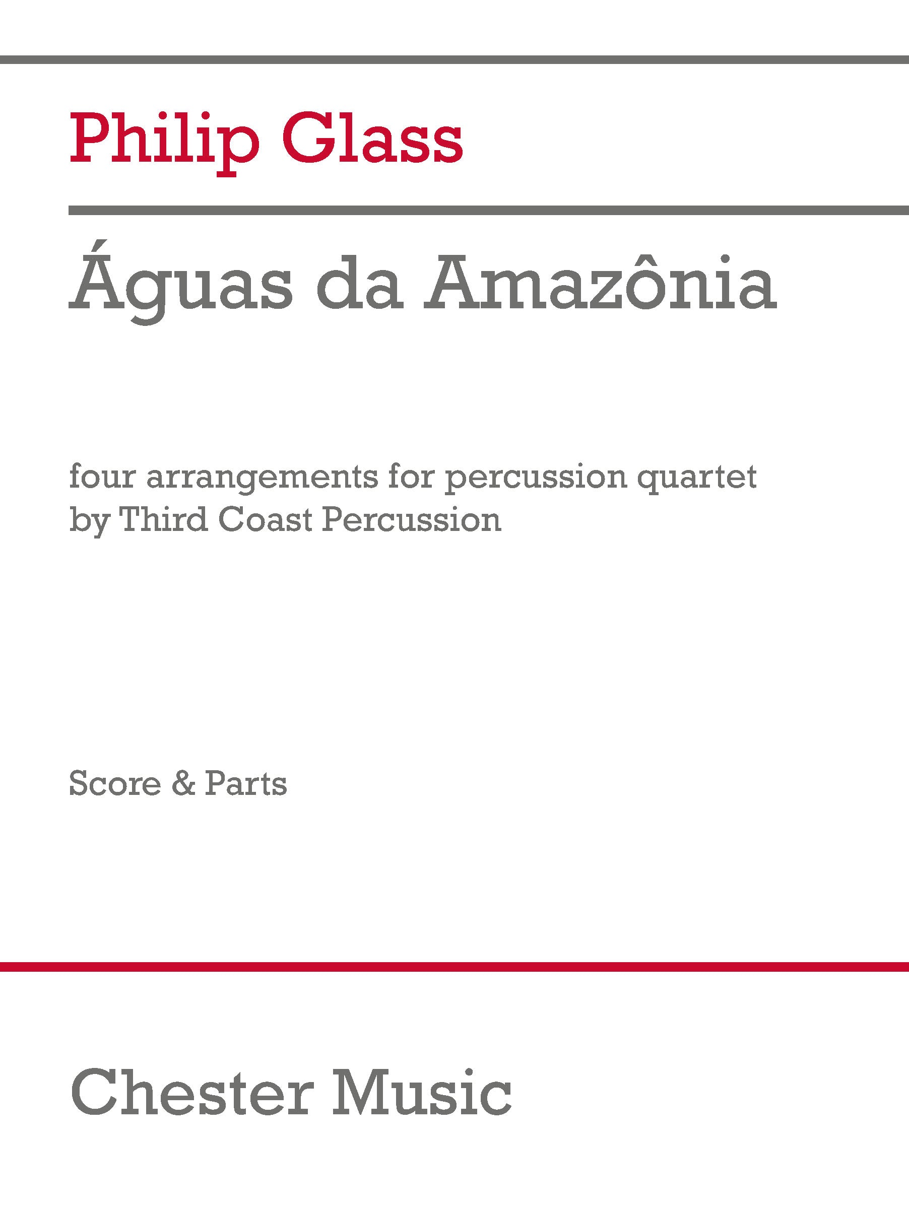 Águas da Amazônia de Philip Glass, Partition + parties pour quatuor de percussions