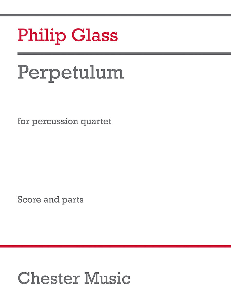 Perpetulum de Philip Glass, Partition + parties pour quatuor de percussions