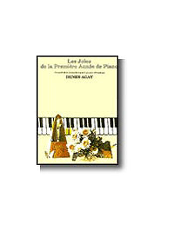 Les Joies de la Première Année de Piano de Denes Agay, Livre pour piano