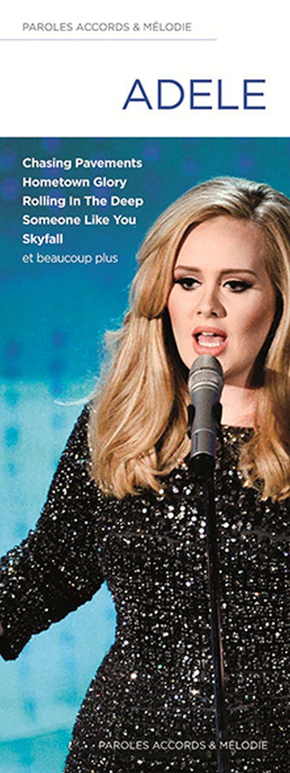 Paroles, Accords & Melodies, Livre pour melody Line et Lyrics et Chords