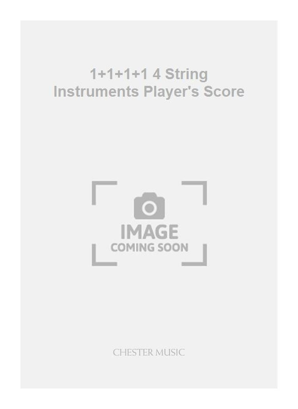 1+1+1+1 4 String Instruments Player's Score de Witold Szalonek, Partition d'étude pour ensemble de chambre
