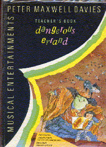 Dangerous Errand de Peter Maxwell Davies, Partition + parties