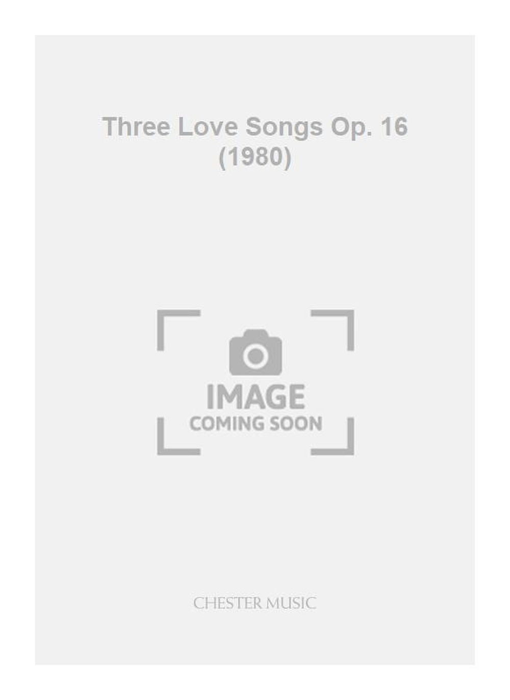 Three Love Songs Op. 16 (1980) de Nicholas Thorne, Livre pour piano