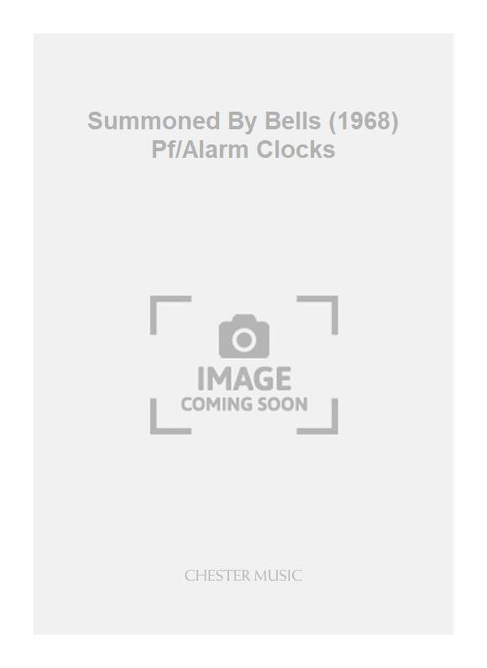 Summoned By Bells (1968) Pf/Alarm Clocks de Brian Chapple, Livre pour percussion et Piano