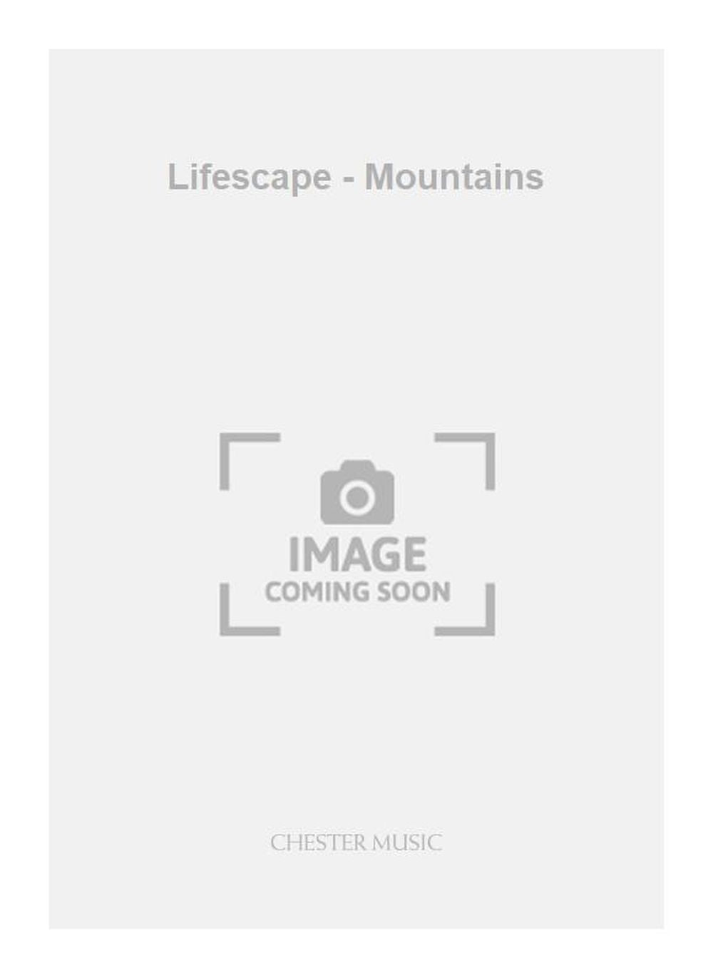 Lifescape - Mountains de Philip Wilby, Livre pour piano