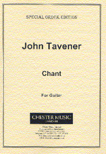 Chant For Guitar de John Tavener, Livre pour guitare