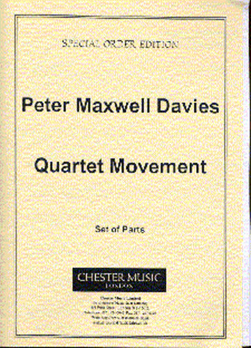 Quartet Movement de Peter Maxwell Davies, Jeu de parties pour quatuor à cordes