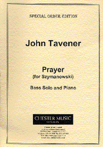 Prayer (For Szymanowski) de John Tavener, Réduction pour piano pour bass Voice and Piano