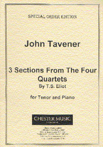 3 Sections From The Four Quartets de John Tavener, Réduction pour piano pour voix de ténor et Piano