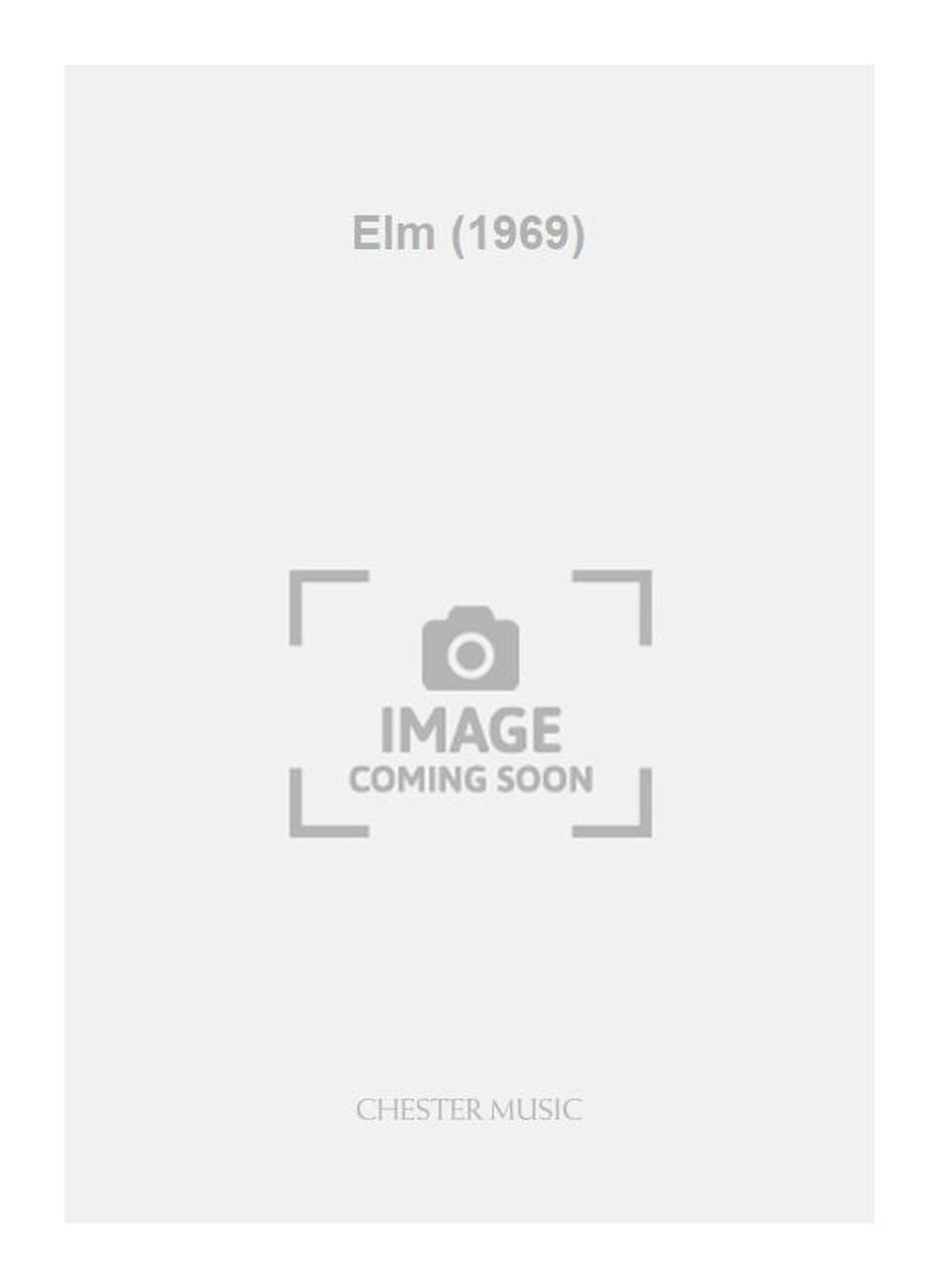 Elm (1969) de Brian Elias, Réduction pour piano pour soprano et Voix de ténor et Piano