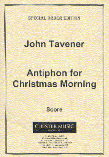 Antiphon For Christmas Morning de John Tavener, Réduction pour piano pour sA