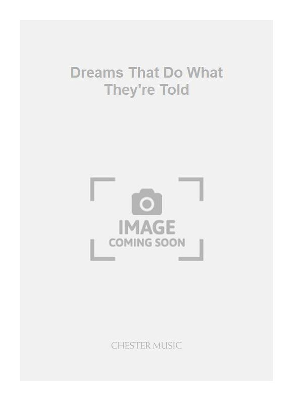Dreams That Do What They're Told de Benedict Mason, Partie séparée pour percussion