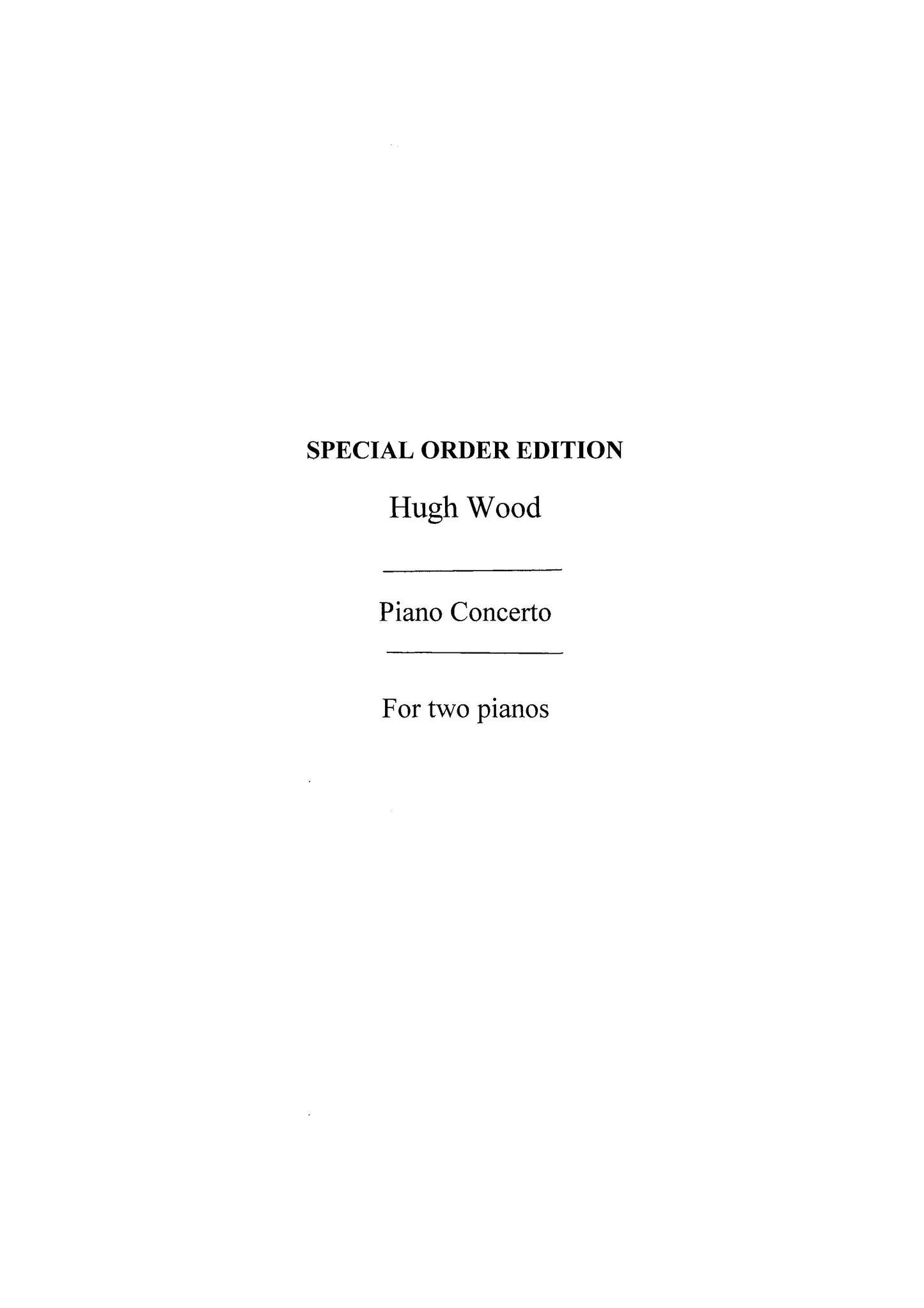 Piano Concerto Op.32 de Hugh Wood, Partie séparée pour duo de pianos