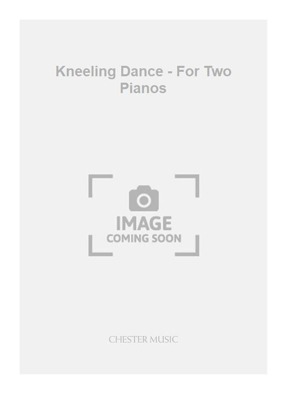 Kneeling Dance - For Two Pianos de Kevin Volans, Partition + parties pour duo de pianos