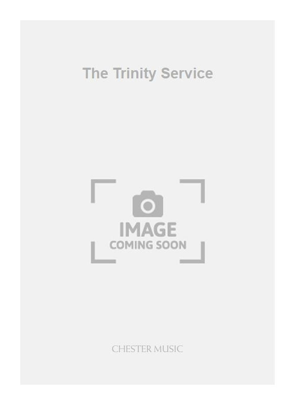 The Trinity Service de Philip Wilby, Réduction pour piano pour sATB et Orgue
