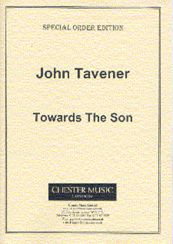 Towards The Son de John Tavener, Partition pour ensemble de chambre