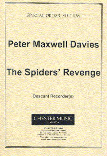 The Spiders' Revenge - Descant Recorder de Peter Maxwell Davies, Livre pour flûte à bec
