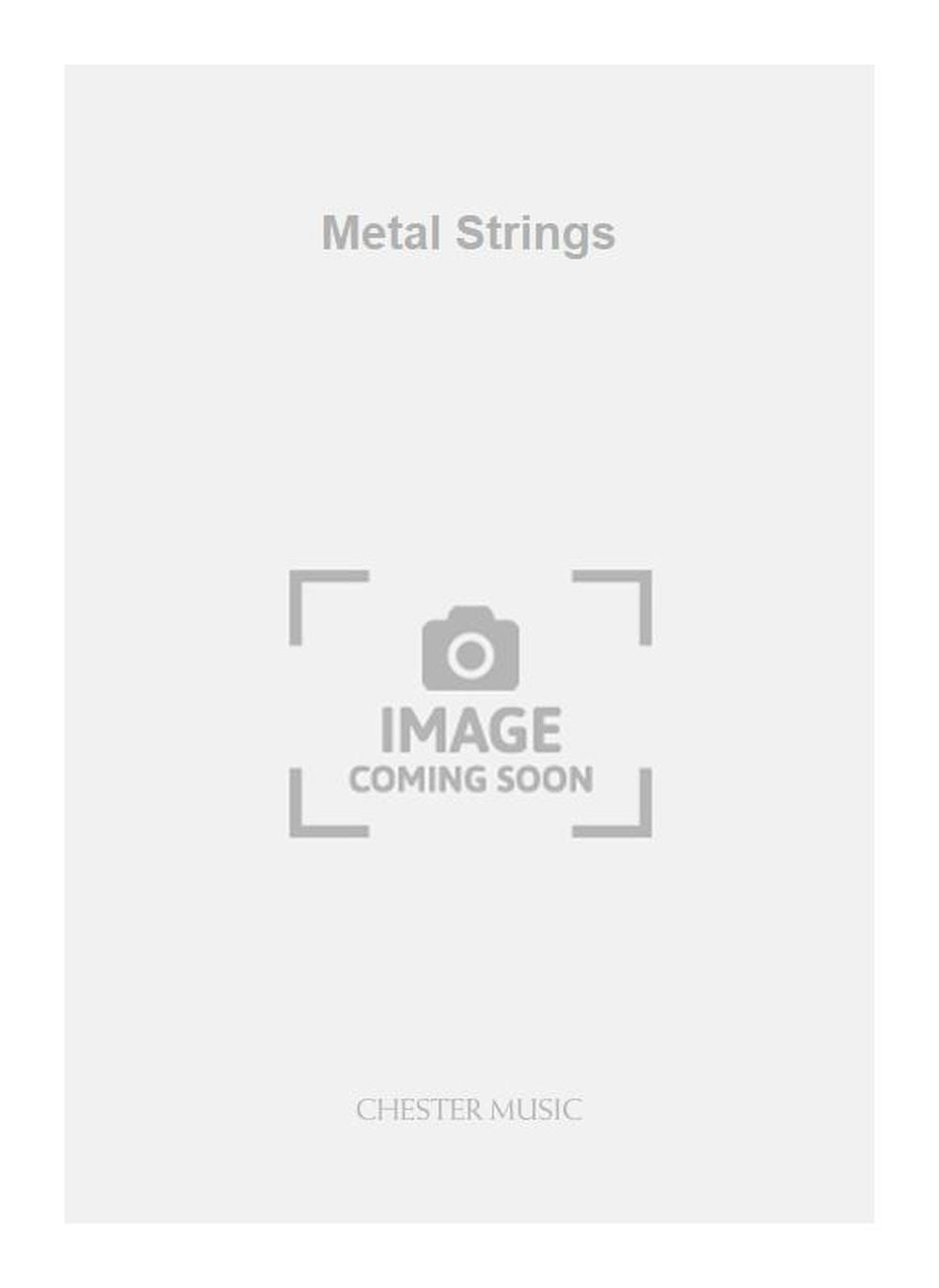 Metal Strings de Karen Tanaka, Jeu de parties pour quatuor à cordes