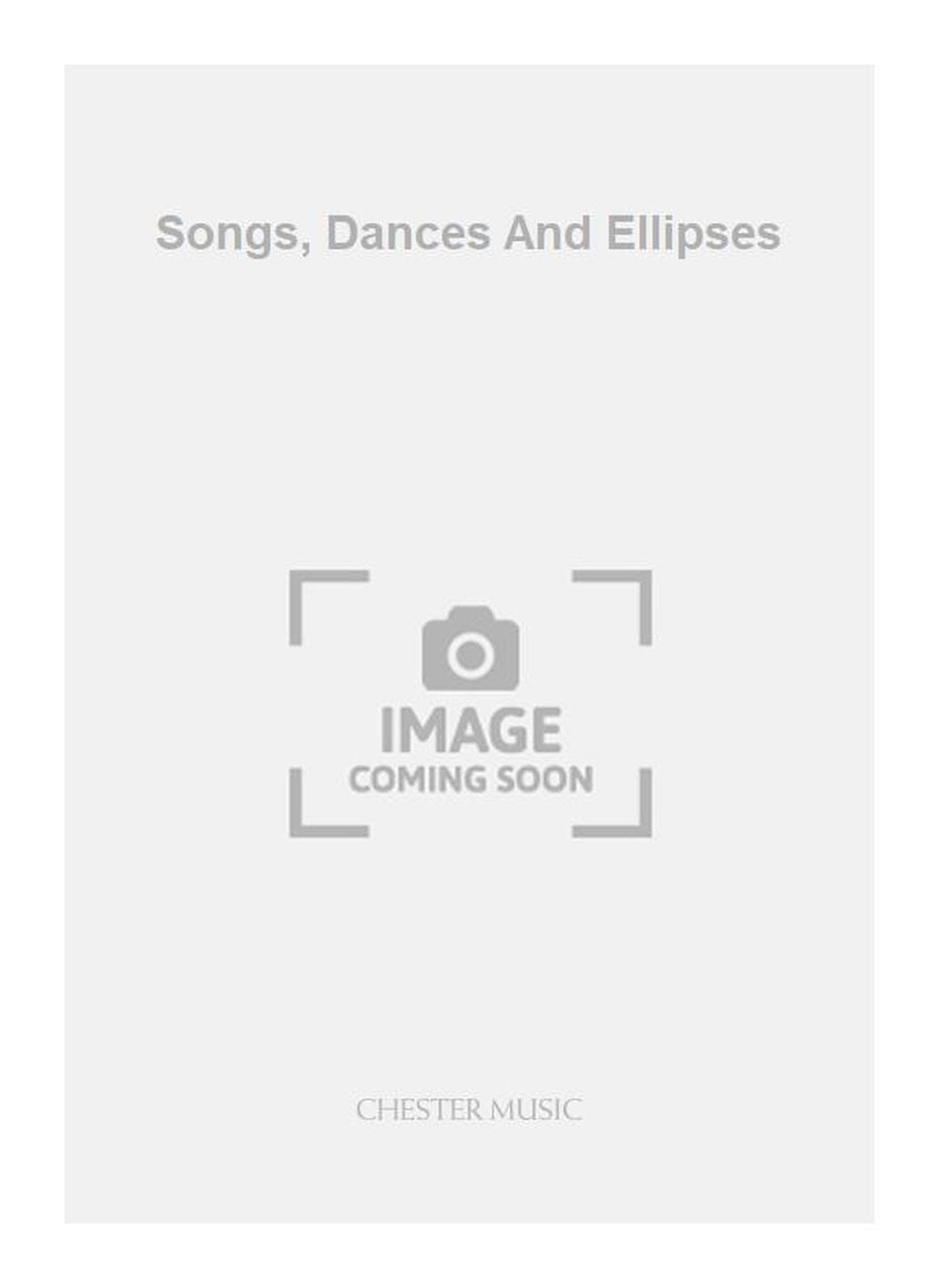 Songs, Dances And Ellipses de Robert Saxton, Partition + parties pour quatuor à cordes