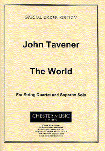 The World de John Tavener, Jeu de parties pour voix de soprano et Quatuor à cordes