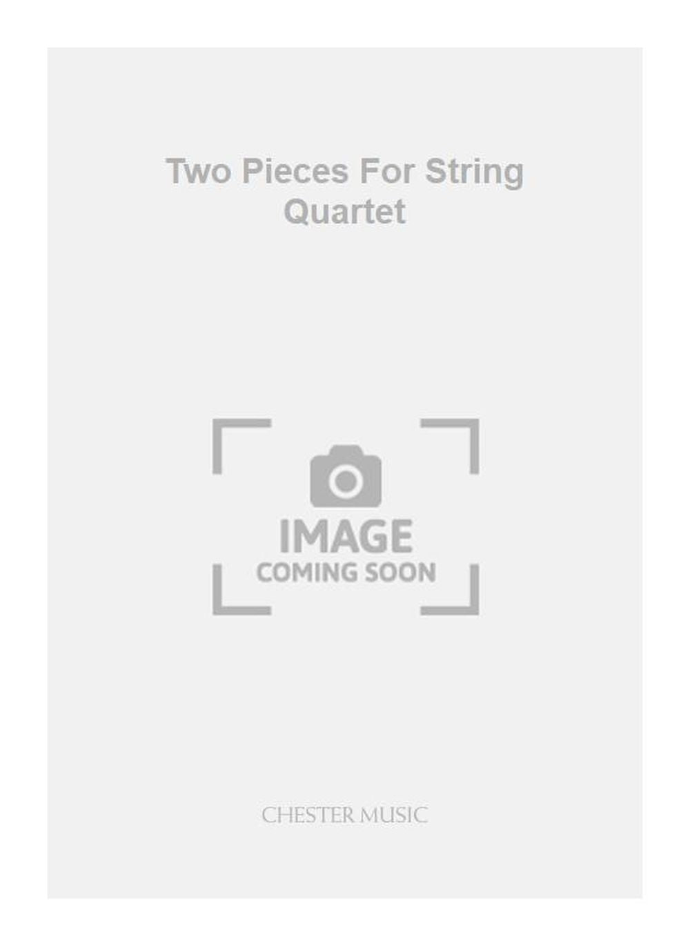 Two Pieces For String Quartet de Pawel Szymanski, Partition pour quatuor à cordes