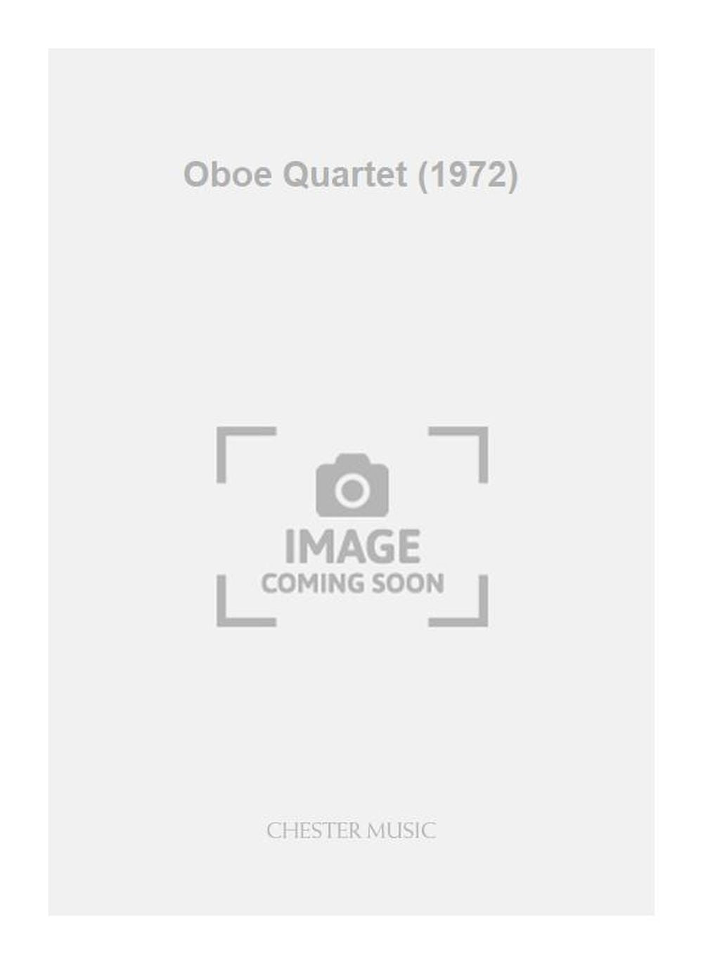 Oboe Quartet (1972) de Geoffrey Burgon, Partition pour hautbois et Violon et Alto et Violoncelle