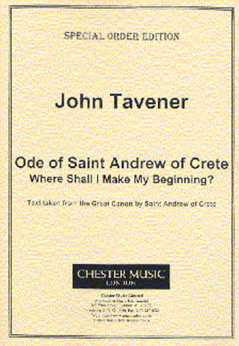 Ode Of Saint Andrew Of Crete de John Tavener, Réduction pour piano pour sATB