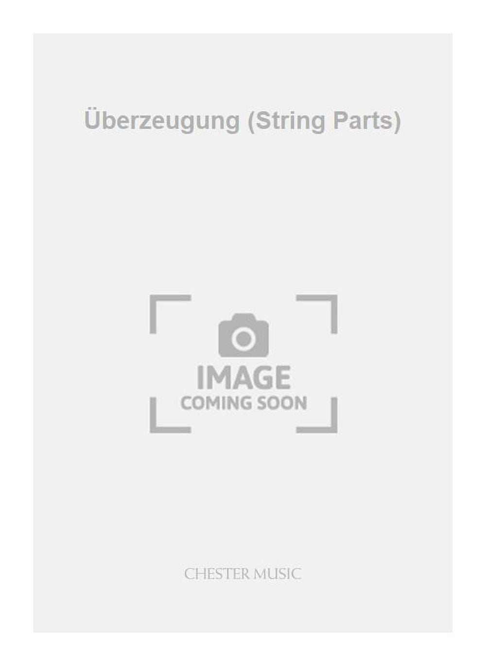 Überzeugung (String Parts) de Kaija Saariaho, Jeu de parties pour violon et Violoncelle et Ensemble à cordes