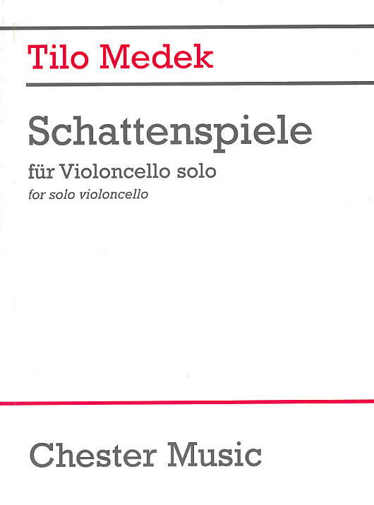 Schattenspiele de Tilo Medek, Livre pour violoncelle