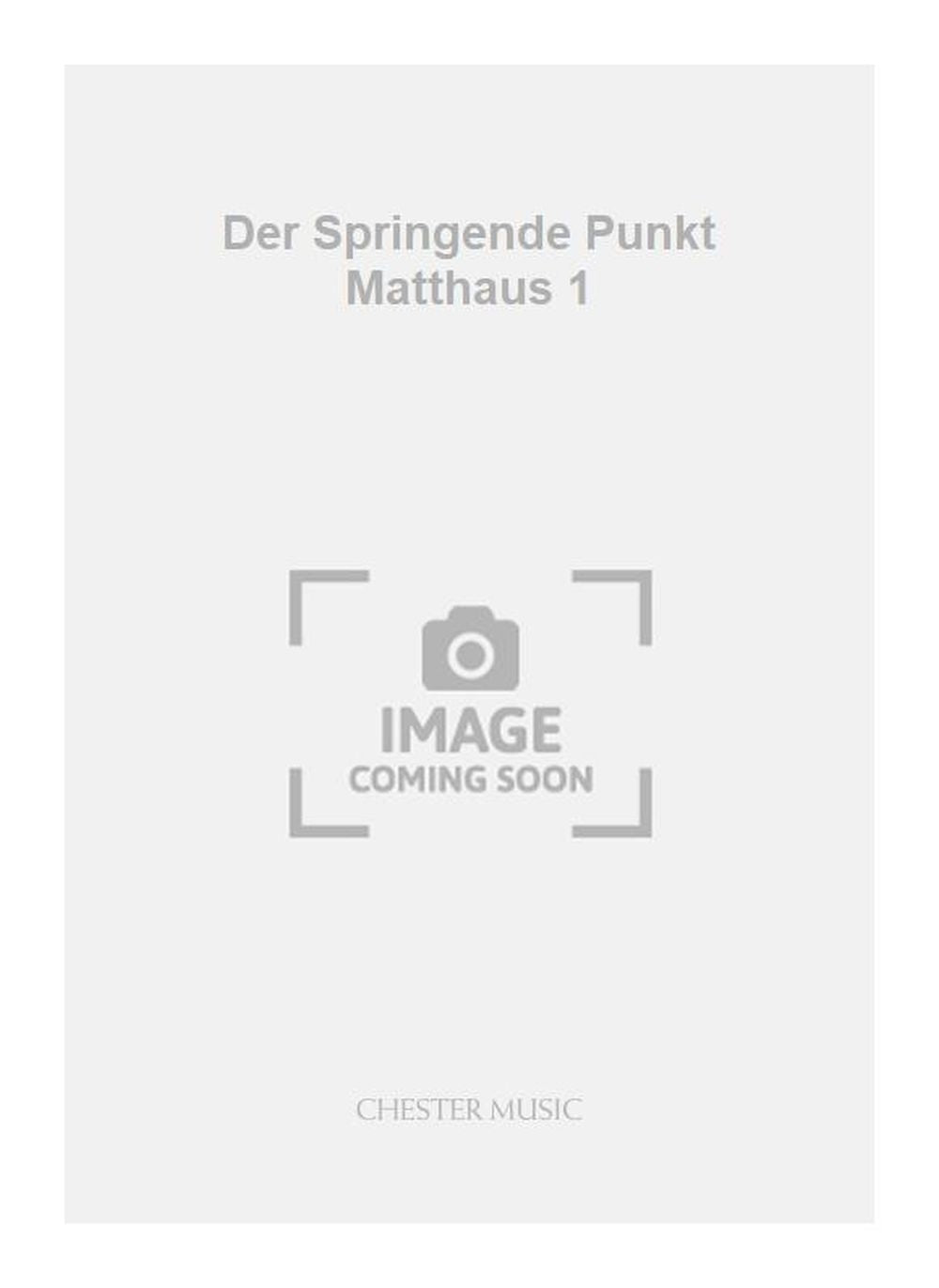 Der Springende Punkt Matthaus 1 de Frieder Meschwitz, Réduction pour piano pour voix et Piano