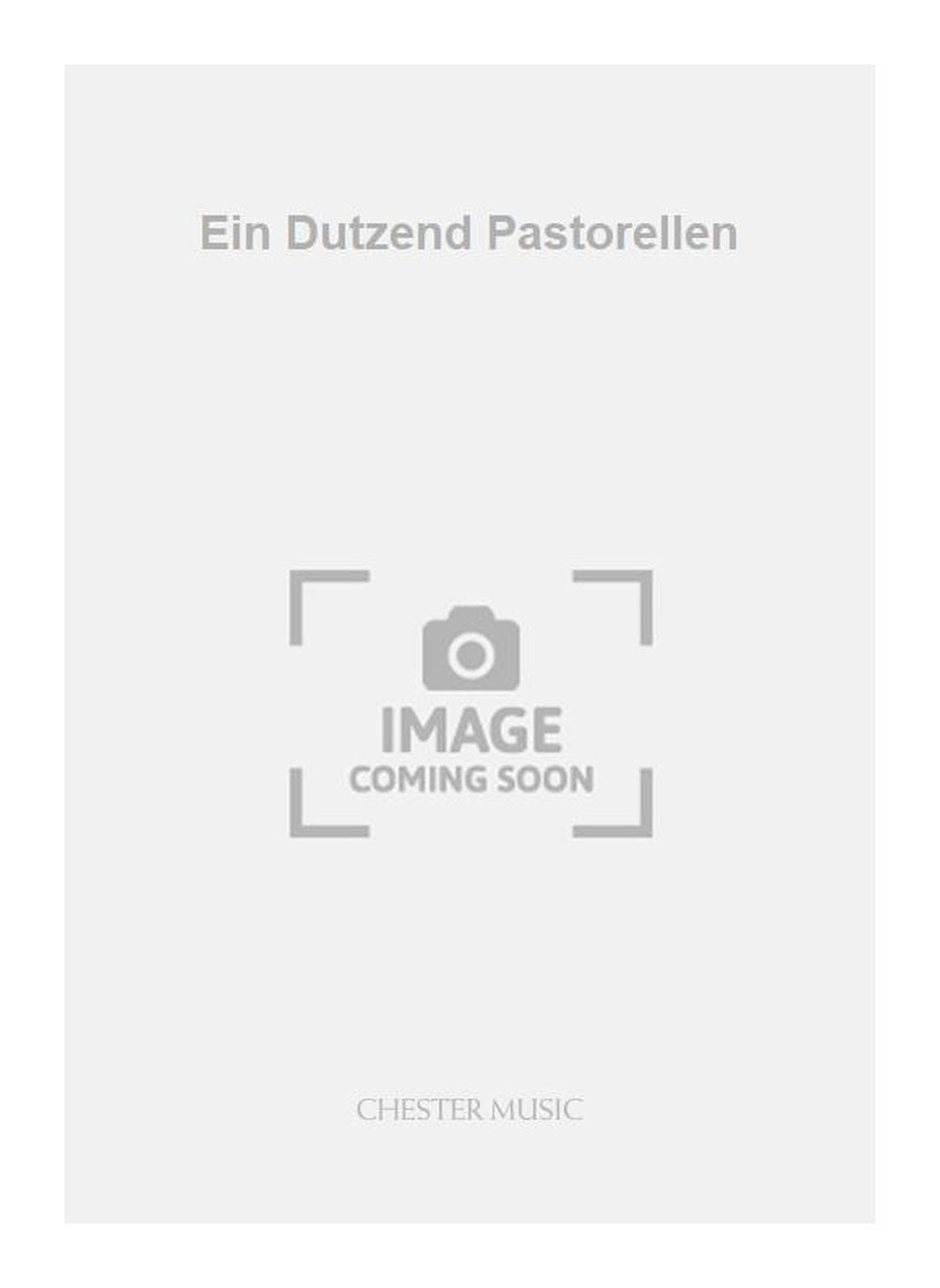 Ein Dutzend Pastorellen de Walter Haacke, Livre pour piano